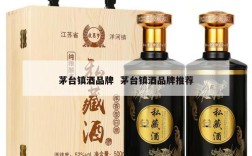 茅台镇酒品牌  茅台镇酒品牌推荐